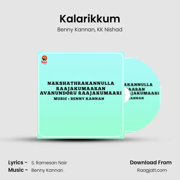 Kalarikkum - Benny Kannan album cover 