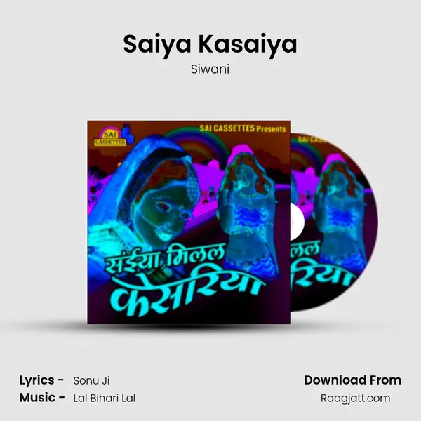 Saiya Kasaiya - Siwani album cover 