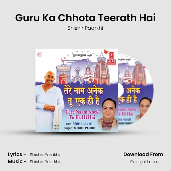 Guru Ka Chhota Teerath Hai - Shishir Paarkhi album cover 