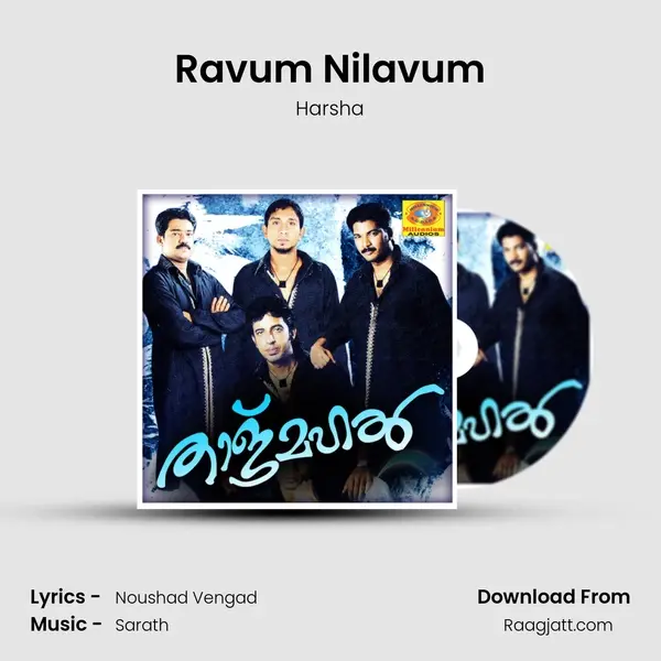 Ravum Nilavum mp3 song