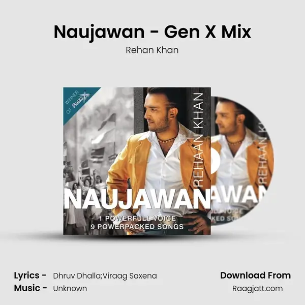 Naujawan - Gen X Mix mp3 song