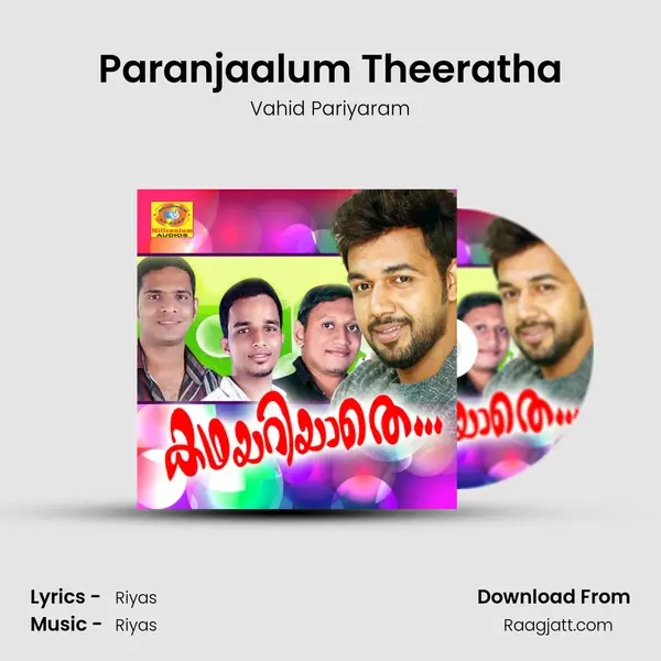 Paranjaalum Theeratha - Vahid Pariyaram album cover 