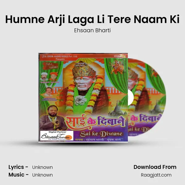 Humne Arji Laga Li Tere Naam Ki - Ehsaan Bharti album cover 