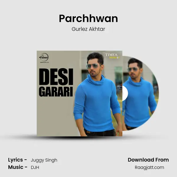 Parchhwan - Gurlez Akhtar album cover 