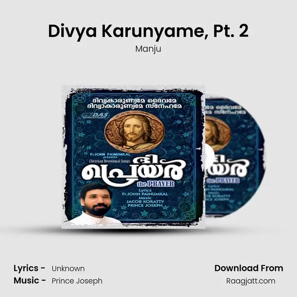 Divya Karunyame, Pt. 2 mp3 song