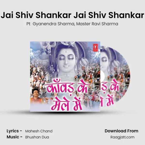 Jai Shiv Shankar Jai Shiv Shankar - Pt  Gyanendra Sharma album cover 