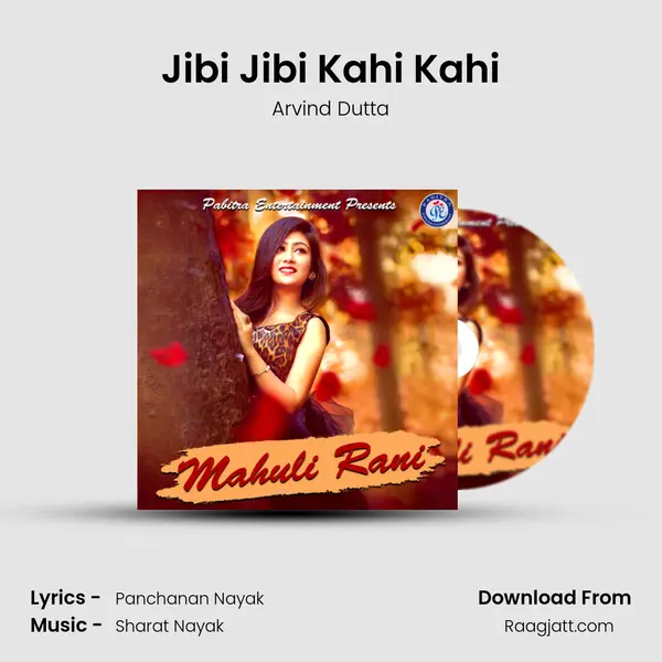 Jibi Jibi Kahi Kahi - Arvind Dutta album cover 