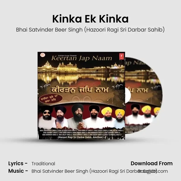 Kinka Ek Kinka - Bhai Satvinder Beer Singh (Hazoori Ragi Sri Darbar Sahib) album cover 