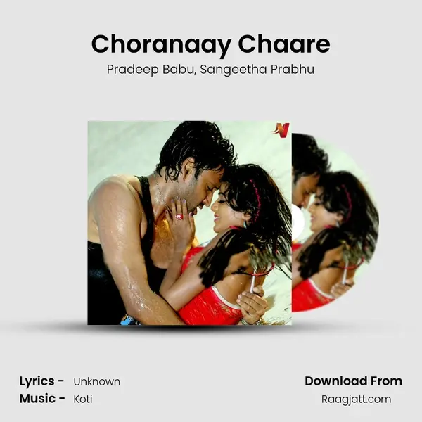 Choranaay Chaare mp3 song