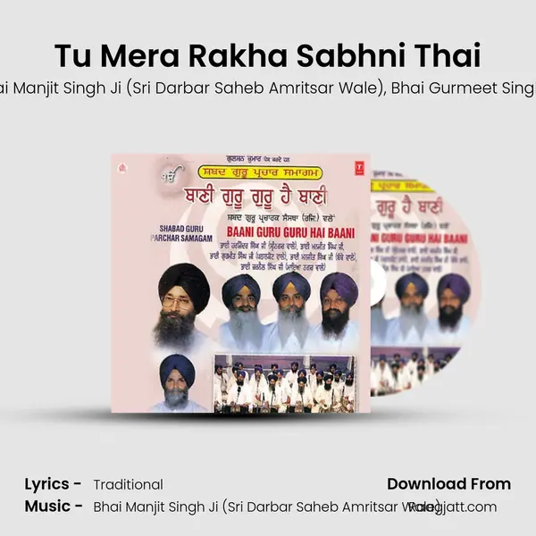 Tu Mera Rakha Sabhni Thai mp3 song