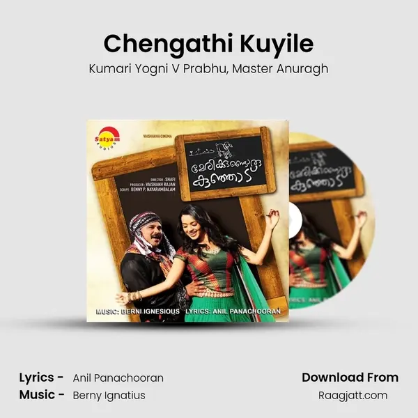 Chengathi Kuyile mp3 song