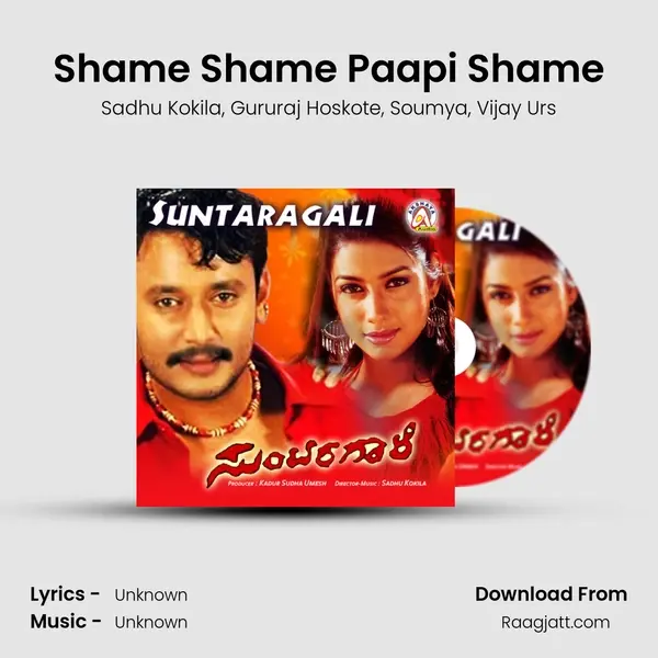 Shame Shame Paapi Shame mp3 song