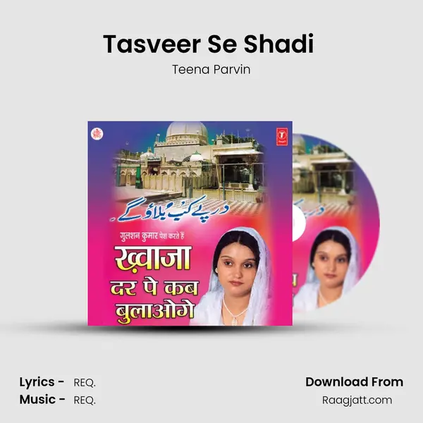 Tasveer Se Shadi (Vakya) mp3 song