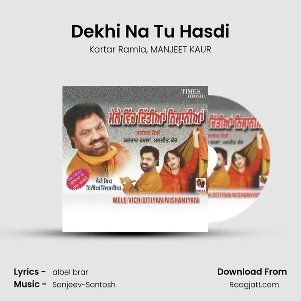 Dekhi Na Tu Hasdi mp3 song