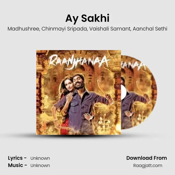 Ay Sakhi mp3 song