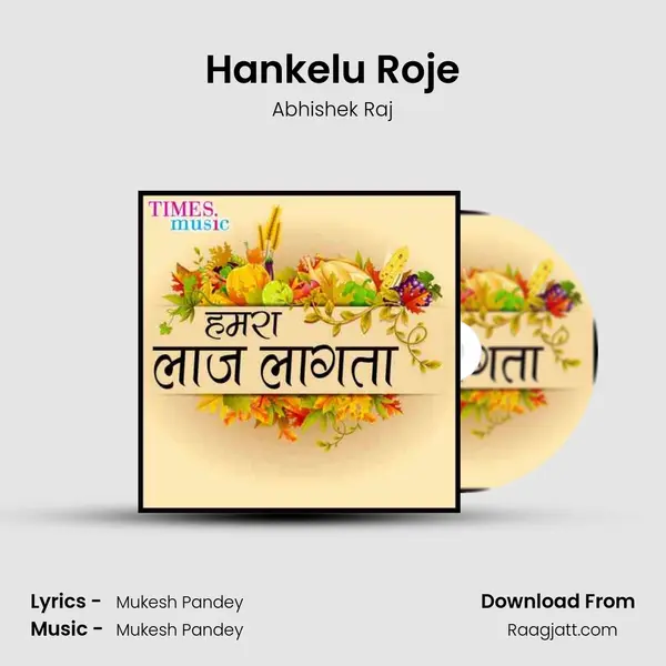 Hankelu Roje mp3 song