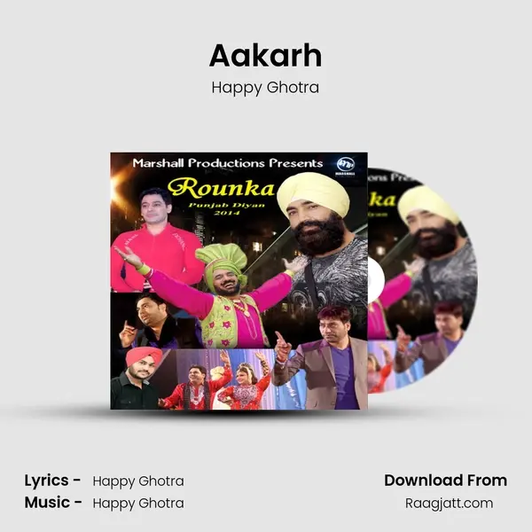 Aakarh - Happy Ghotra album cover 