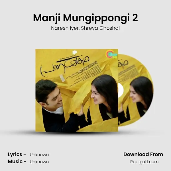 Manji Mungippongi 2 mp3 song