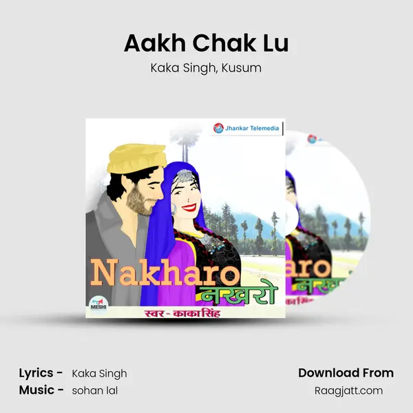 Aakh Chak Lu - Kaka Singh album cover 