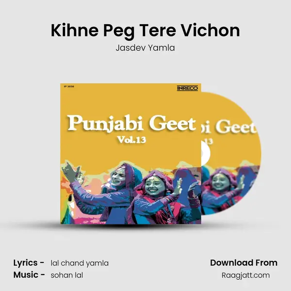 Kihne Peg Tere Vichon - Jasdev Yamla album cover 