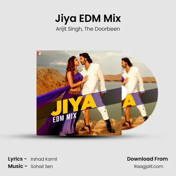 Jiya EDM Mix mp3 song