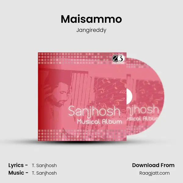 Maisammo mp3 song