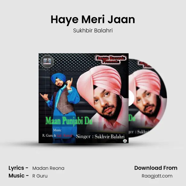 Haye Meri Jaan mp3 song