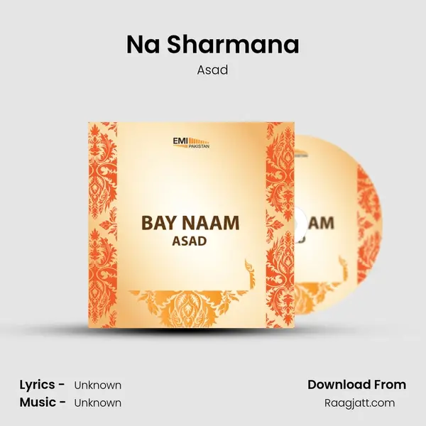 Na Sharmana - Asad album cover 