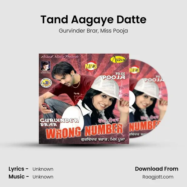 Tand Aagaye Datte mp3 song