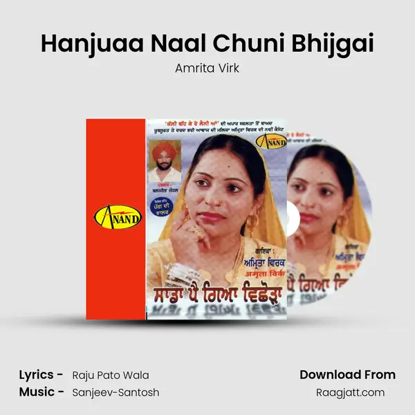 Hanjuaa Naal Chuni Bhijgai mp3 song