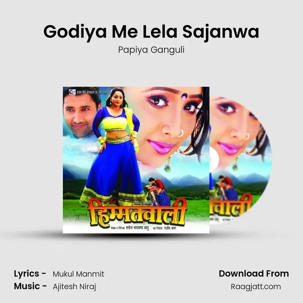 Godiya Me Lela Sajanwa mp3 song