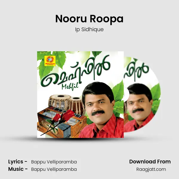 Nooru Roopa - Ip Sidhique mp3 song