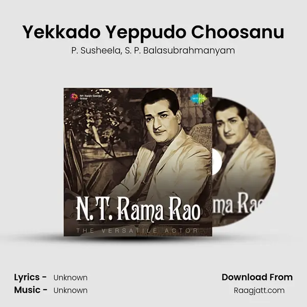 Yekkado Yeppudo Choosanu - P. Susheela album cover 