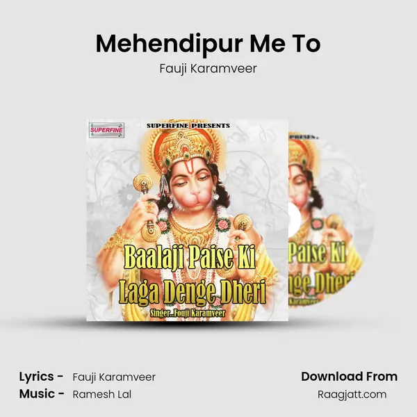 Mehendipur Me To - Fauji Karamveer album cover 