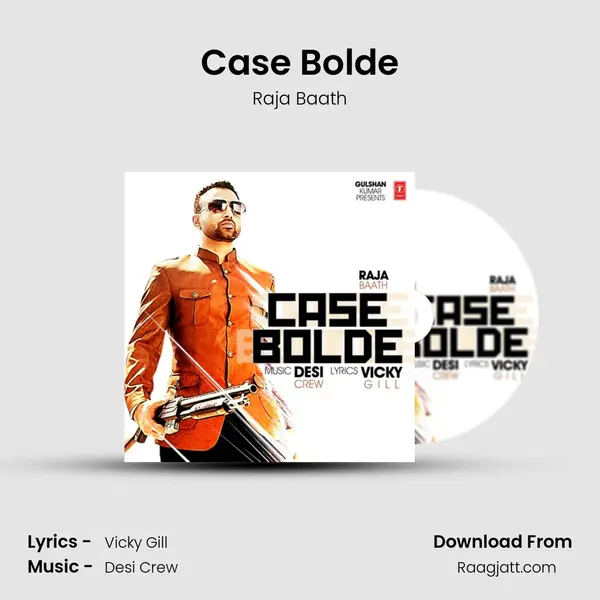 Case Bolde - Raja Baath album cover 