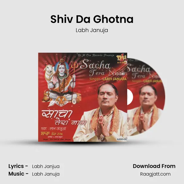 Shiv Da Ghotna mp3 song