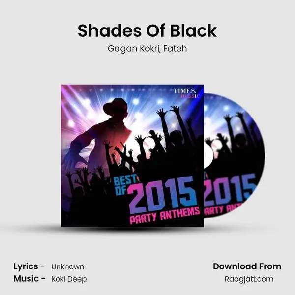 Shades Of Black mp3 song