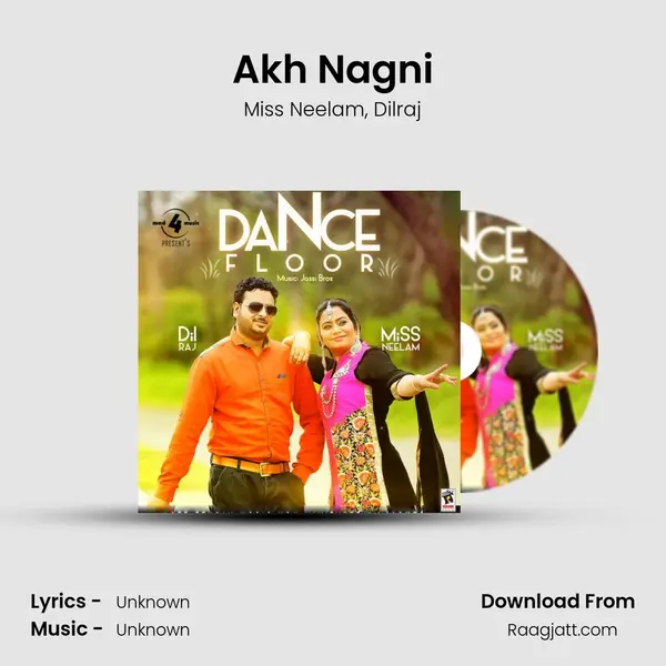 Akh Nagni mp3 song