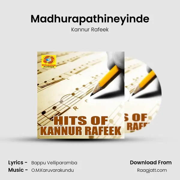 Madhurapathineyinde mp3 song