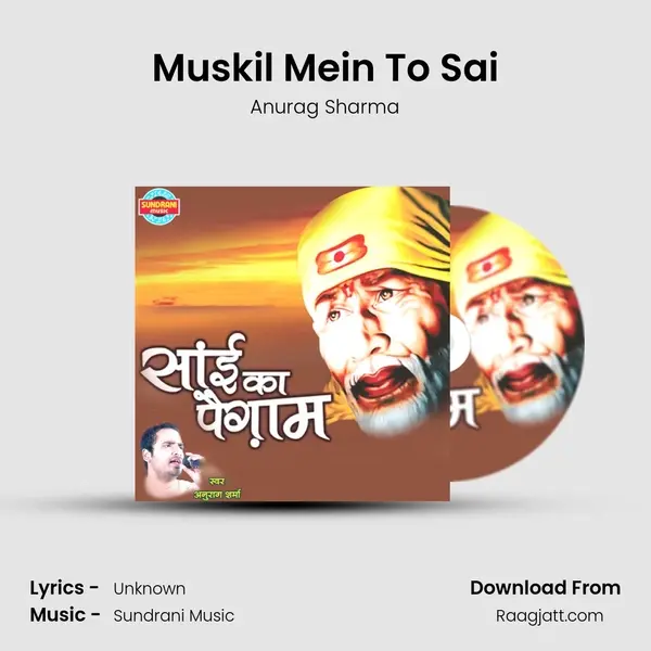 Muskil Mein To Sai - Anurag Sharma album cover 