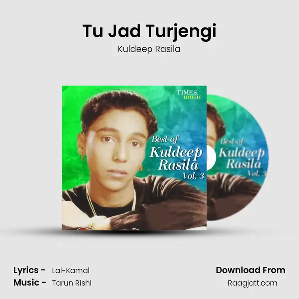 Tu Jad Turjengi mp3 song