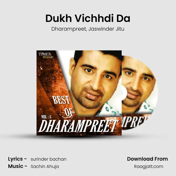 Dukh Vichhdi Da mp3 song