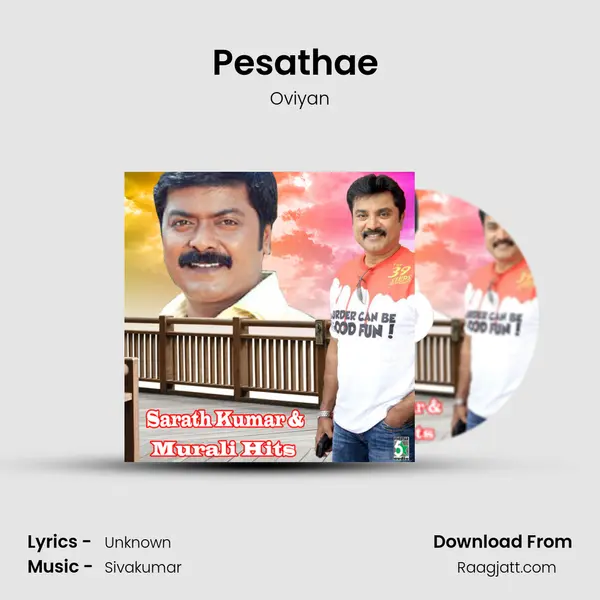 Pesathae (From Dhinandhorum) mp3 song