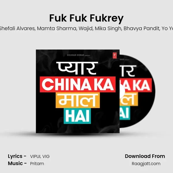 Fuk Fuk Fukrey mp3 song