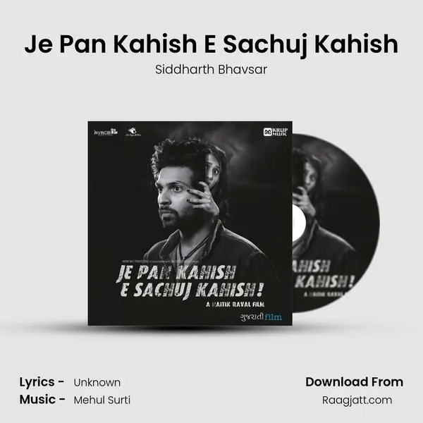 Je Pan Kahish E Sachuj Kahish mp3 song