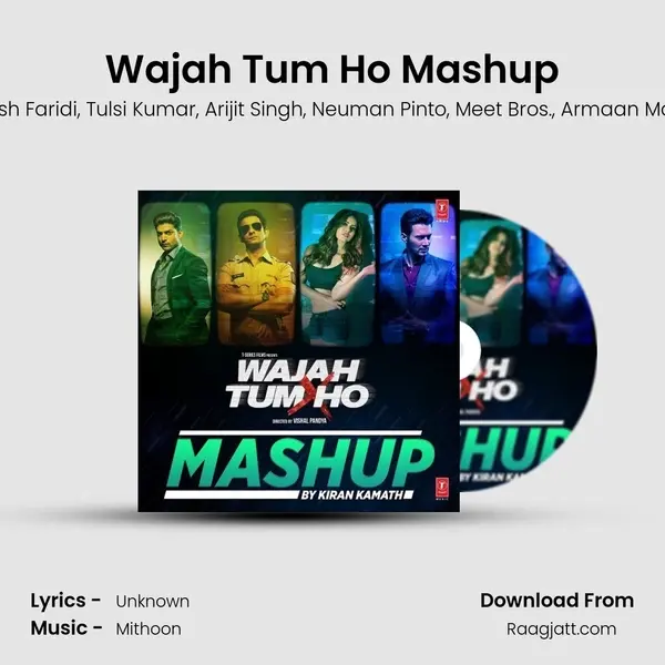 Wajah Tum Ho Mashup mp3 song