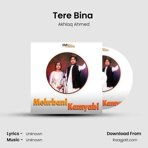 Tere Bina (fromMehrbani) mp3 song