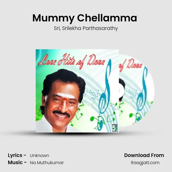 Mummy Chellamma (From Jore) mp3 song