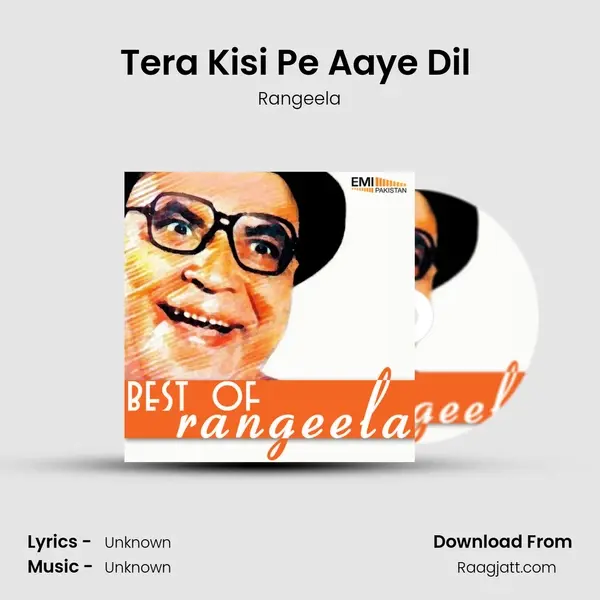 Tera Kisi Pe Aaye Dil (From Meri Zindagi Hai Naghma) mp3 song