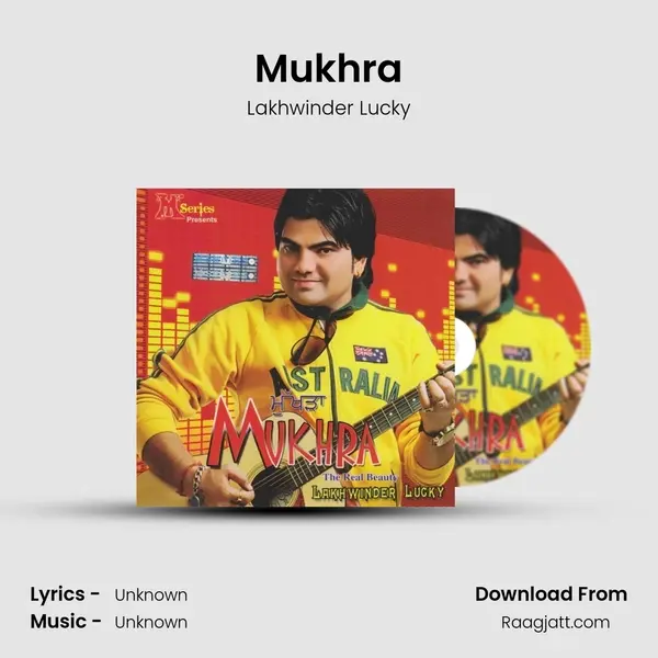 Mukhra mp3 song